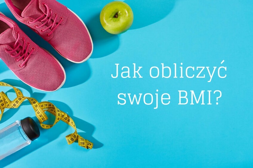 Jak obliczyć swoje BMI?